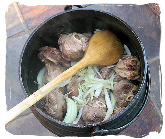 The meat is usually the first layer in the potjie - pot food (Potjiekos) in South Africa